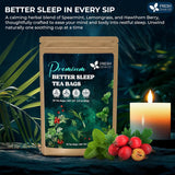 Premium Better Sleep Herbal Tea | Special Herbal Sleep Tea, Caffeine-Free Loose Leaf Blend with Spearmint Leaves, Lemongrass Leaves, and Hawthorn Berry – Naturally Refreshing and Aromatic.