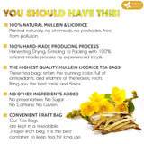 Premium Mullein Licorice Tea Bags. 100% Natural, Blend of Mullein Leaves, and Licorice Root.