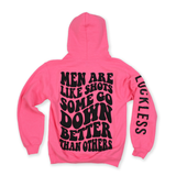 Some Go Down Better Hoodie