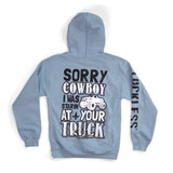 Sorry Cowboy Hoodie