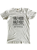 Half Hood/ Half Holly: that means pray with me dont play with me Tee {Unisex}