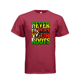 Never Forget Your Roots Graphic T-Shirt