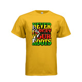 Never Forget Your Roots Graphic T-Shirt