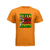 Never Forget Your Roots Graphic T-Shirt